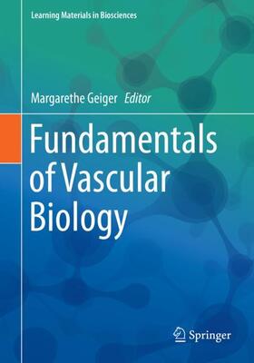 Geiger |  Fundamentals of Vascular Biology | Buch |  Sack Fachmedien