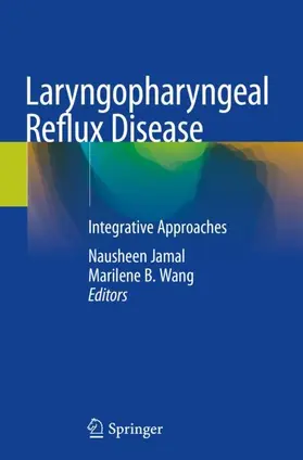 Wang / Jamal |  Laryngopharyngeal Reflux Disease | Buch |  Sack Fachmedien