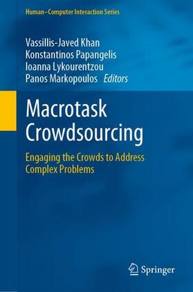 Khan / Markopoulos / Papangelis |  Macrotask Crowdsourcing | Buch |  Sack Fachmedien