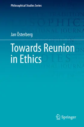 Österberg |  Towards Reunion in Ethics | eBook | Sack Fachmedien