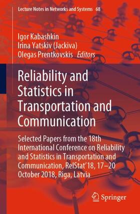 Kabashkin / Prentkovskis / Yatskiv (Jackiva) |  Reliability and Statistics in Transportation and Communication | Buch |  Sack Fachmedien