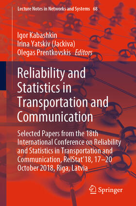 Kabashkin / Yatskiv (Jackiva) / Prentkovskis |  Reliability and Statistics in Transportation and Communication | eBook | Sack Fachmedien