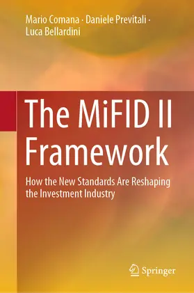 Comana / Previtali / Bellardini |  The MiFID II Framework | eBook | Sack Fachmedien