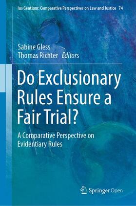 Richter / Gless |  Do Exclusionary Rules Ensure a Fair Trial? | Buch |  Sack Fachmedien