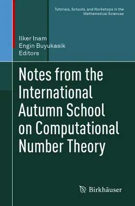 Büyükasik / Inam / Büyükasik |  Notes from the International Autumn School on Computational Number Theory | Buch |  Sack Fachmedien