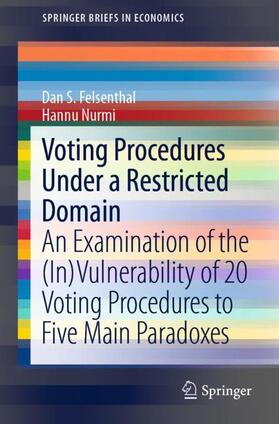 Nurmi / Felsenthal |  Voting Procedures Under a Restricted Domain | Buch |  Sack Fachmedien