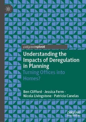 Clifford / Canelas / Ferm |  Understanding the Impacts of Deregulation in Planning | Buch |  Sack Fachmedien