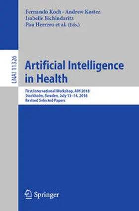 Koch / Koster / Herrero |  Artificial Intelligence in Health | eBook | Sack Fachmedien