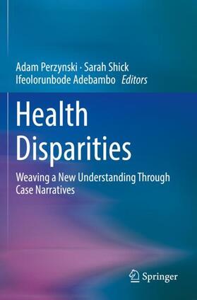 Perzynski / Adebambo / Shick |  Health Disparities | Buch |  Sack Fachmedien