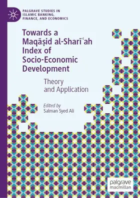 Ali |  Towards a Maq¿¿id al-Shar¿¿ah Index of Socio-Economic Development | Buch |  Sack Fachmedien