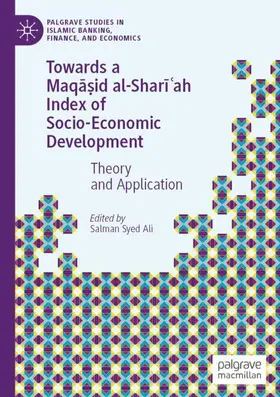 Ali |  Towards a Maq¿¿id al-Shar¿¿ah Index of Socio-Economic Development | Buch |  Sack Fachmedien