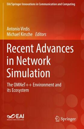 Kirsche / Virdis |  Recent Advances in Network Simulation | Buch |  Sack Fachmedien