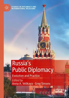 Simons / Velikaya |  Russia's Public Diplomacy | Buch |  Sack Fachmedien