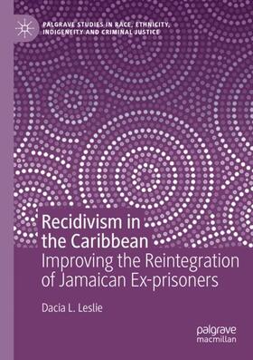 Leslie |  Recidivism in the Caribbean | Buch |  Sack Fachmedien