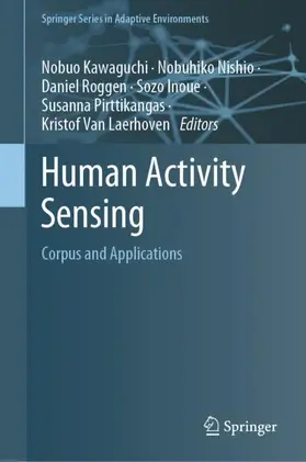 Kawaguchi / Nishio / Van Laerhoven |  Human Activity Sensing | Buch |  Sack Fachmedien