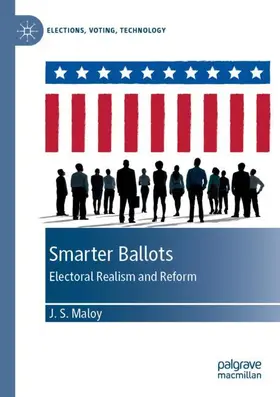 Maloy |  Smarter Ballots | Buch |  Sack Fachmedien