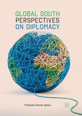 Spies |  Global South Perspectives on Diplomacy | Buch |  Sack Fachmedien