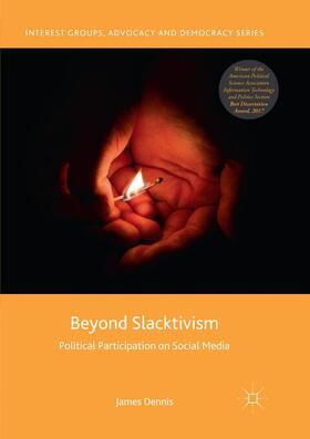 Dennis |  Beyond Slacktivism | Buch |  Sack Fachmedien