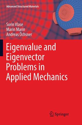 Vlase / Öchsner / Marin |  Eigenvalue and Eigenvector Problems in Applied Mechanics | Buch |  Sack Fachmedien
