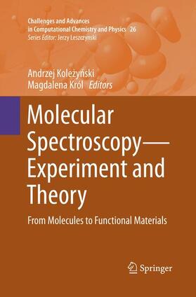 Król / Kolezynski / Kolezynski |  Molecular Spectroscopy¿Experiment and Theory | Buch |  Sack Fachmedien