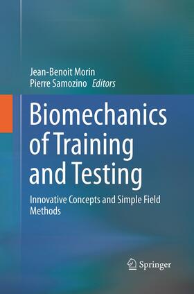 Samozino / Morin |  Biomechanics of Training and Testing | Buch |  Sack Fachmedien