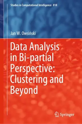 Owsinski / Owsinski |  Data Analysis in Bi-partial Perspective: Clustering and Beyond | Buch |  Sack Fachmedien