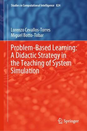Botto-Tobar / Cevallos-Torres |  Problem-Based Learning: A Didactic Strategy in the Teaching of System Simulation | Buch |  Sack Fachmedien