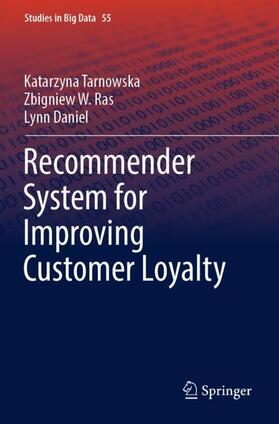 Tarnowska / Daniel / Ras |  Recommender System for Improving Customer Loyalty | Buch |  Sack Fachmedien