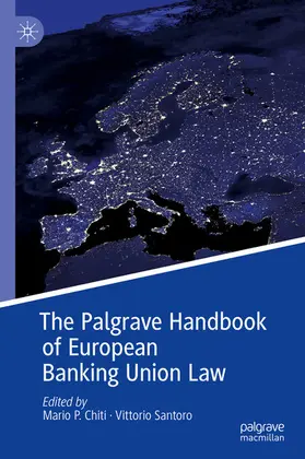 Chiti / Santoro | The Palgrave Handbook of European Banking Union Law | E-Book | sack.de