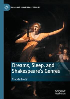 Fretz |  Dreams, Sleep, and Shakespeare¿s Genres | Buch |  Sack Fachmedien