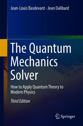 Dalibard / Basdevant |  The Quantum Mechanics Solver | Buch |  Sack Fachmedien