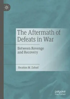 Zabad |  The Aftermath of Defeats in War | Buch |  Sack Fachmedien