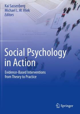 Vliek / Sassenberg |  Social Psychology in Action | Buch |  Sack Fachmedien
