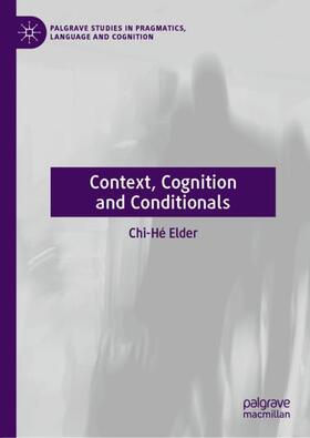 Elder |  Context, Cognition and Conditionals | Buch |  Sack Fachmedien