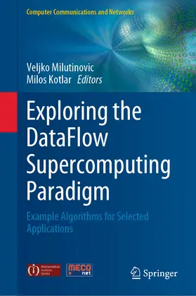 Milutinovic / Kotlar |  Exploring the DataFlow Supercomputing Paradigm | eBook | Sack Fachmedien