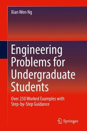Ng |  Engineering Problems for Undergraduate Students | Buch |  Sack Fachmedien