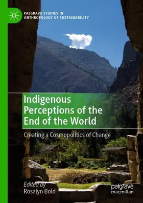 Bold | Indigenous Perceptions of the End of the World | Buch | 978-3-030-13862-2 | sack.de