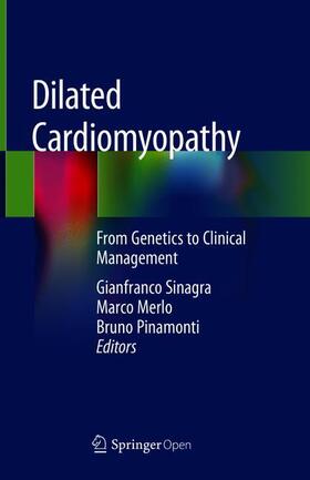 Sinagra / Pinamonti / Merlo |  Dilated Cardiomyopathy | Buch |  Sack Fachmedien