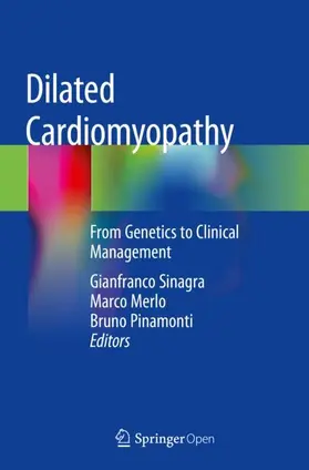 Sinagra / Pinamonti / Merlo |  Dilated Cardiomyopathy | Buch |  Sack Fachmedien