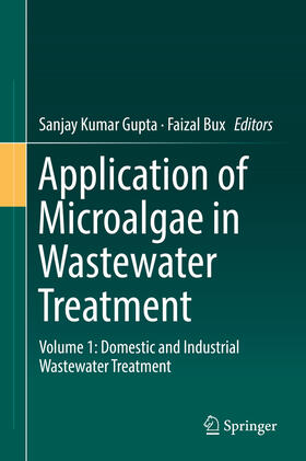 Gupta / Bux |  Application of Microalgae in Wastewater Treatment | eBook | Sack Fachmedien