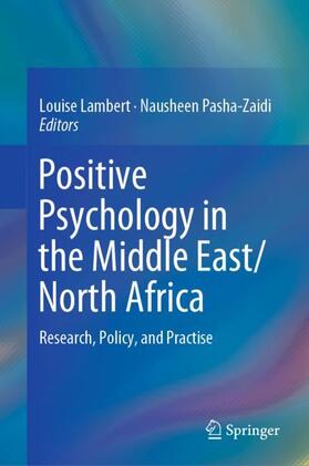 Pasha-Zaidi / Lambert |  Positive Psychology in the Middle East/North Africa | Buch |  Sack Fachmedien