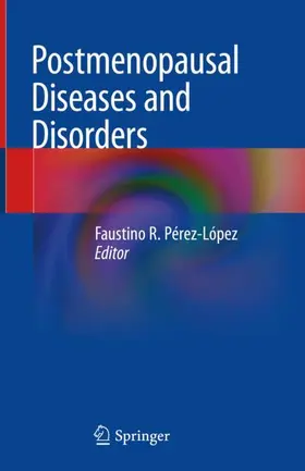 Pérez-López |  Postmenopausal Diseases and Disorders | Buch |  Sack Fachmedien