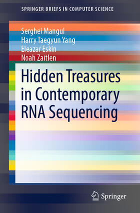 Mangul / Yang / Eskin |  Hidden Treasures in Contemporary RNA Sequencing | eBook | Sack Fachmedien