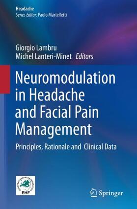 Lanteri-Minet / Lambru |  Neuromodulation in Headache and Facial Pain Management | Buch |  Sack Fachmedien