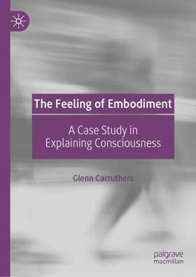 Carruthers |  The Feeling of Embodiment | Buch |  Sack Fachmedien