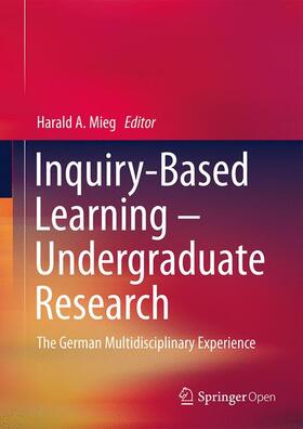 Mieg |  Inquiry-Based Learning - Undergraduate Research | Buch |  Sack Fachmedien