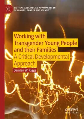 Riggs |  Working with Transgender Young People and their Families | Buch |  Sack Fachmedien