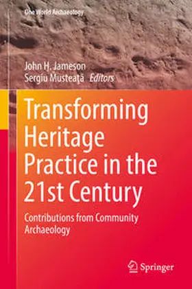 Jameson / Musteata / Musteata |  Transforming Heritage Practice in the 21st Century | eBook | Sack Fachmedien