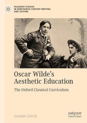 Grech |  Oscar Wilde's Aesthetic Education | Buch |  Sack Fachmedien