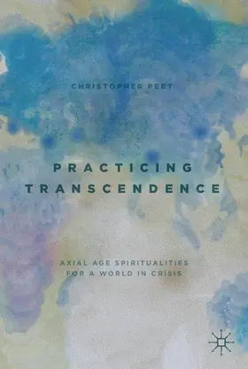 Peet |  Practicing Transcendence | Buch |  Sack Fachmedien